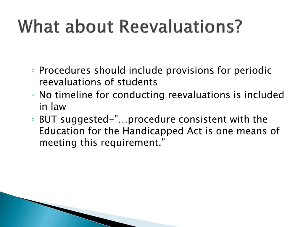 procedures should include provisions for periodic