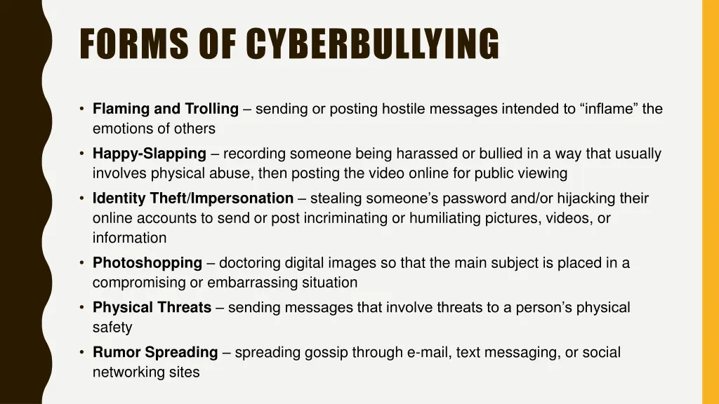 forms of cyberbullying
