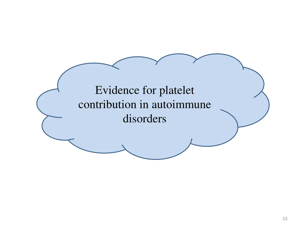 evidence for platelet contribution in autoimmune