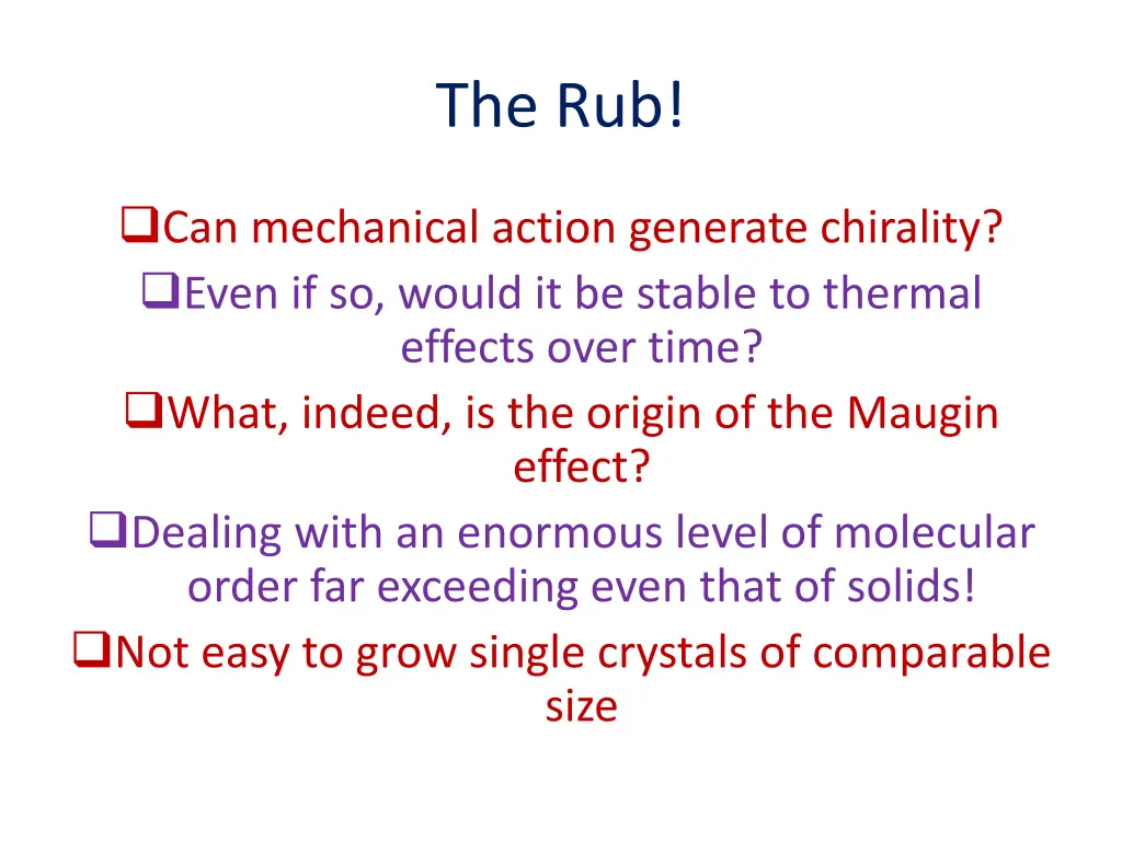 the rub