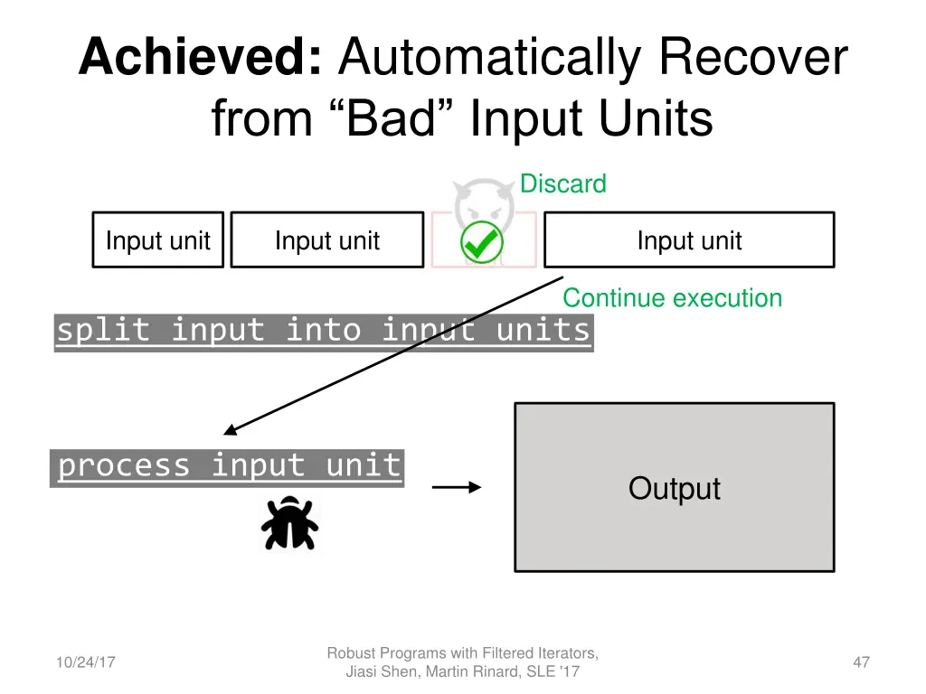 achieved automatically recover from bad input 1