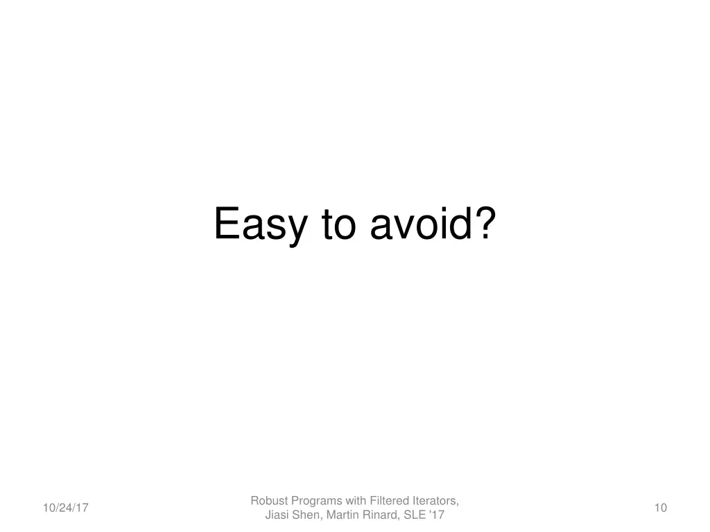 easy to avoid