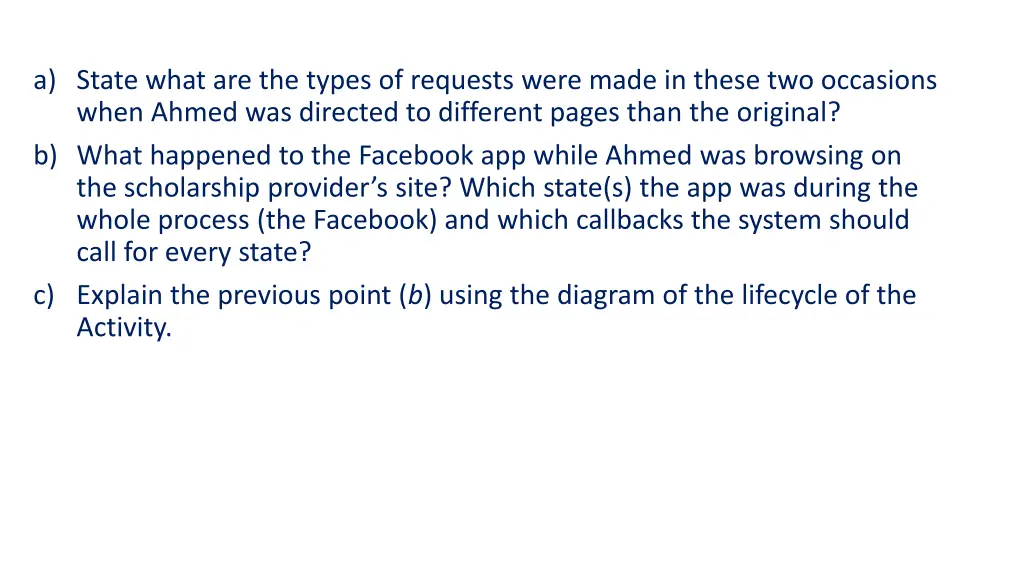 a state what are the types of requests were made