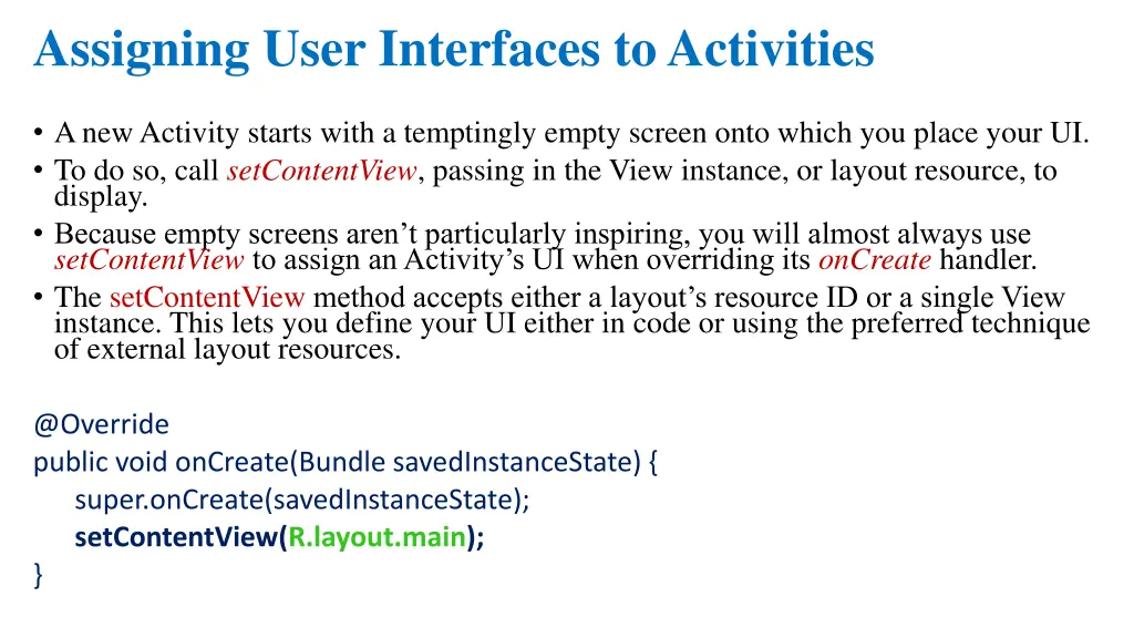 assigning user interfaces to activities