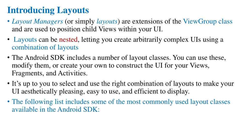 introducing layouts layout managers or simply