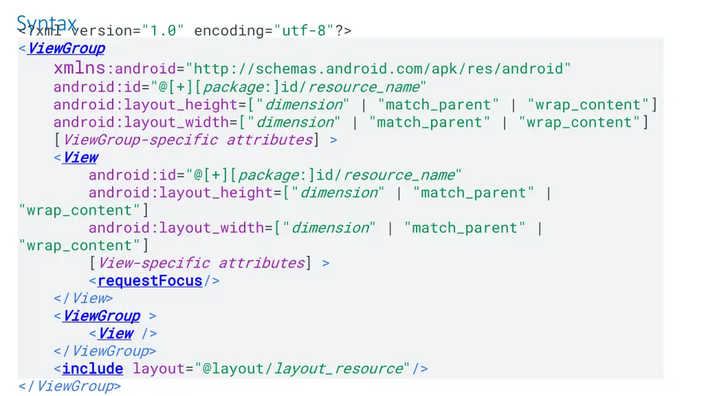 syntax xml version 1 0 encoding utf 8 viewgroup