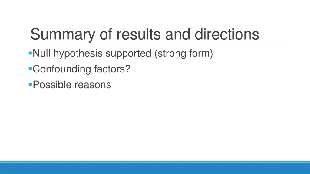 summary of results and directions null hypothesis