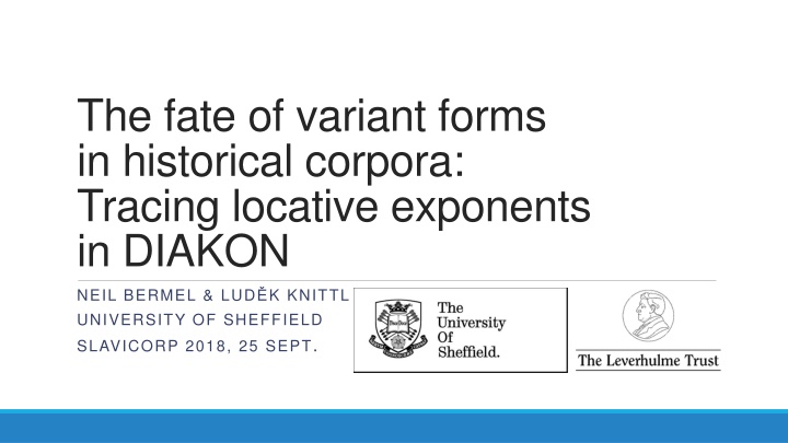 the fate of variant forms in historical corpora