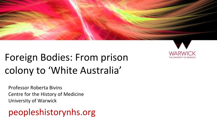 foreign bodies from prison colony to white