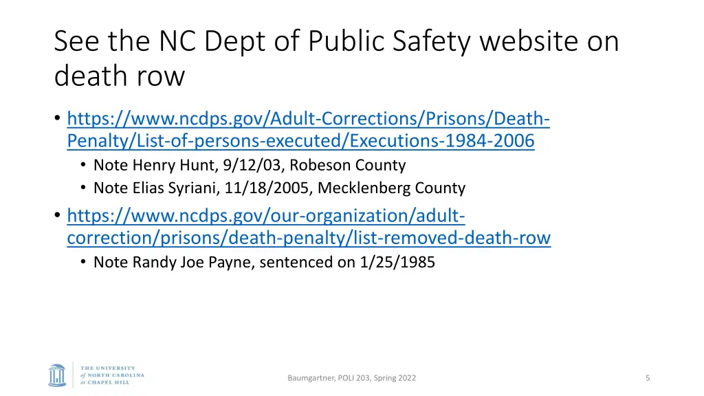see the nc dept of public safety website on death