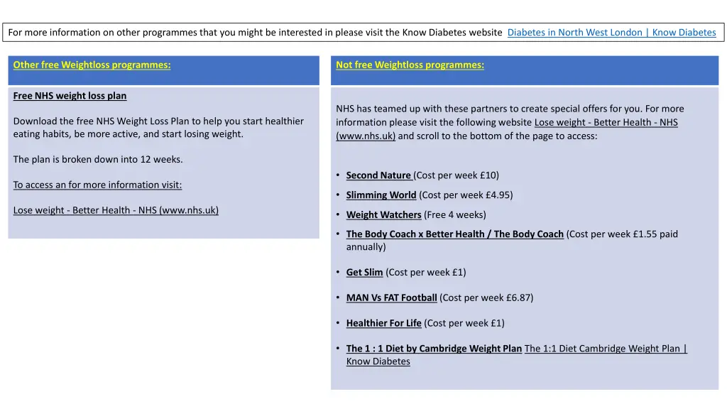for more information on other programmes that