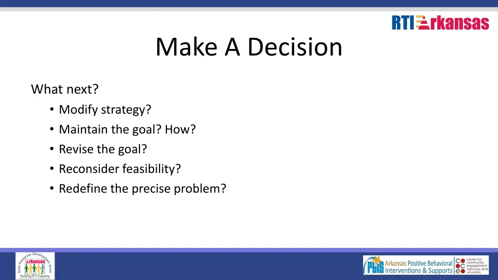 make a decision