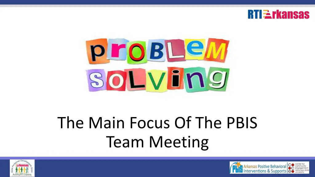 the main focus of the pbis team meeting