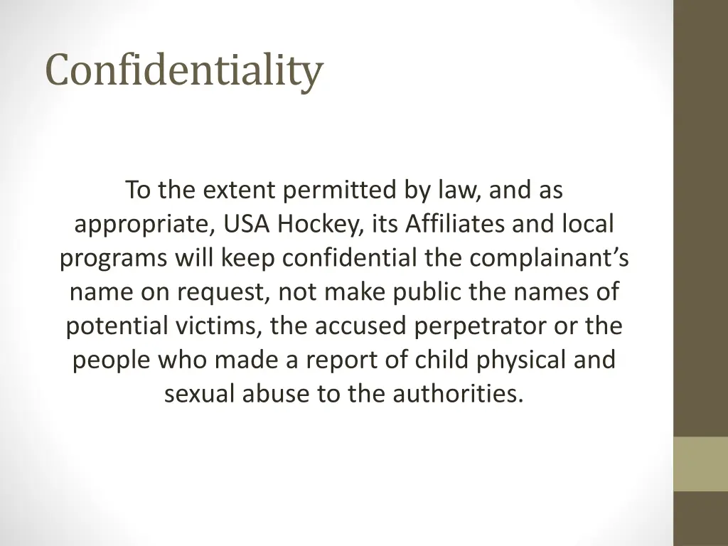confidentiality