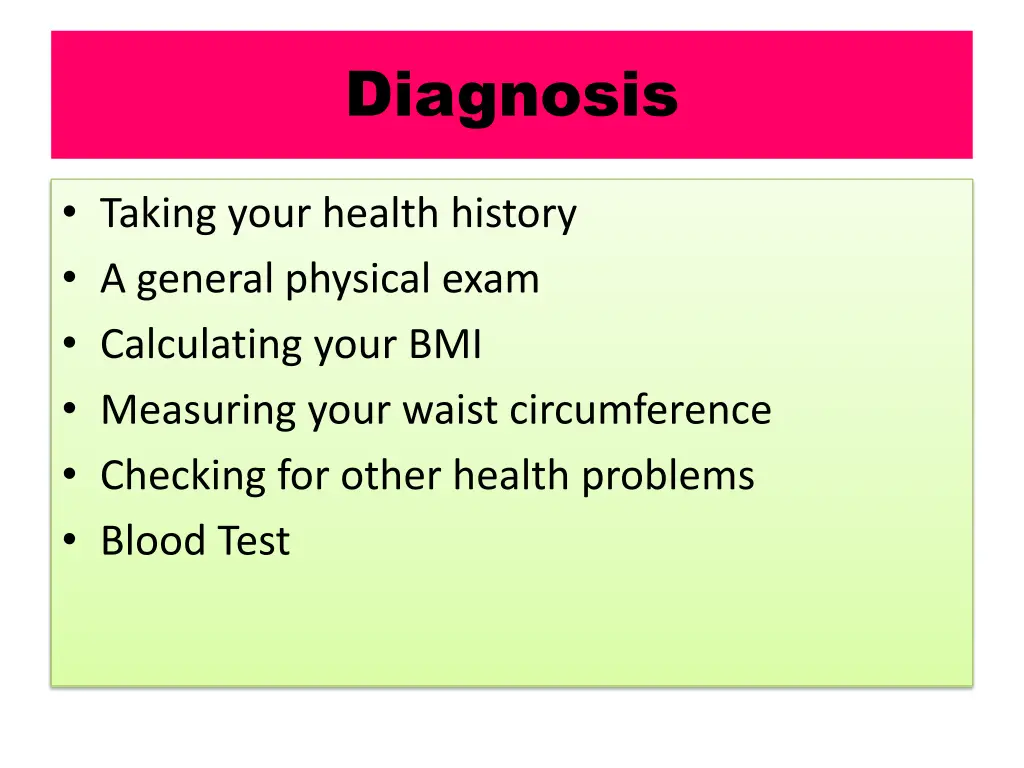 diagnosis
