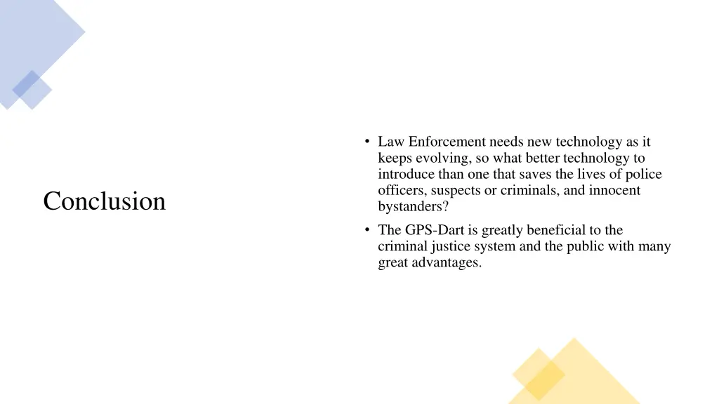 law enforcement needs new technology as it keeps