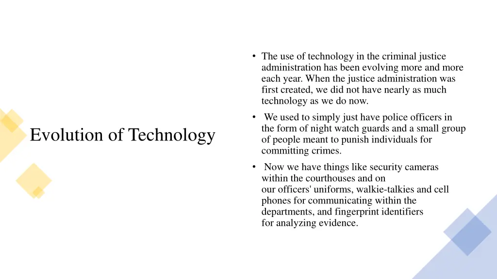 the use of technology in the criminal justice