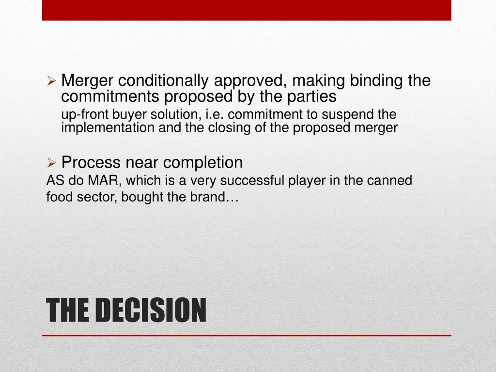 merger conditionally approved making binding