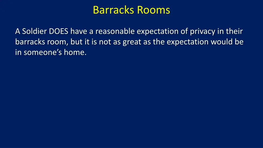 barracks rooms