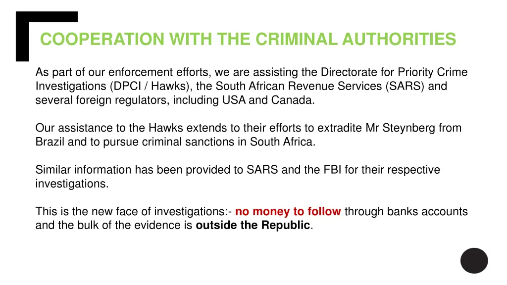 cooperation with the criminal authorities 3