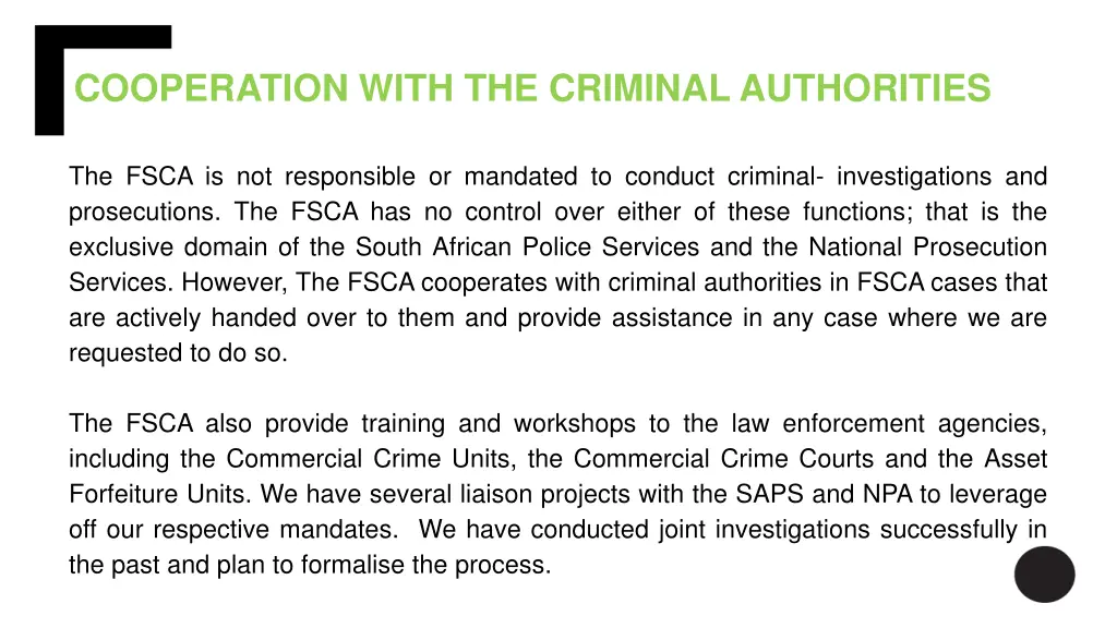 cooperation with the criminal authorities