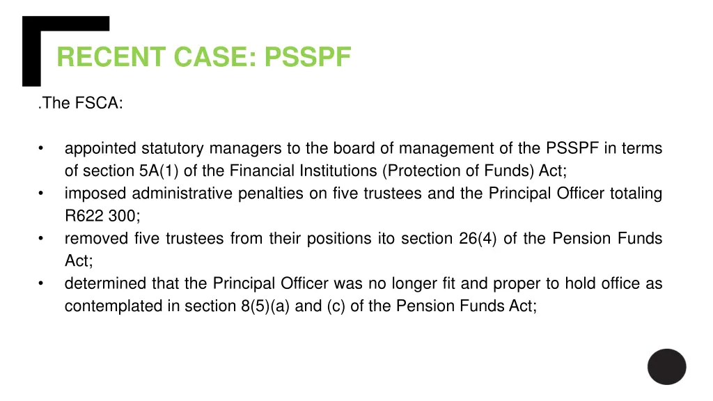 recent case psspf 2