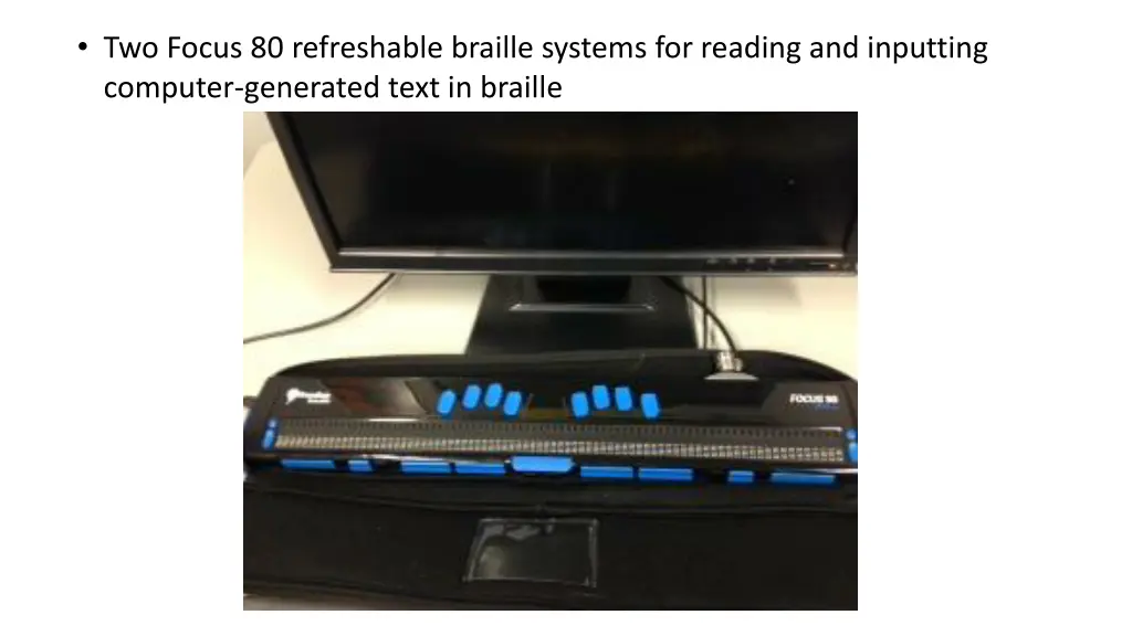 two focus 80 refreshable braille systems