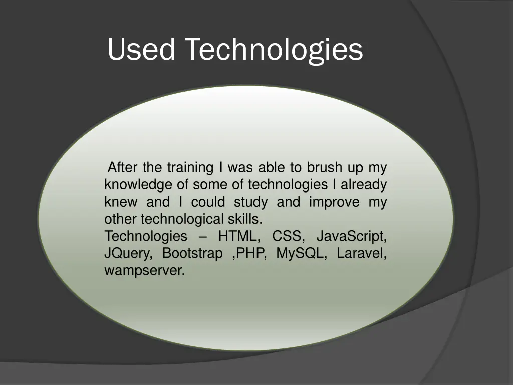 used technologies