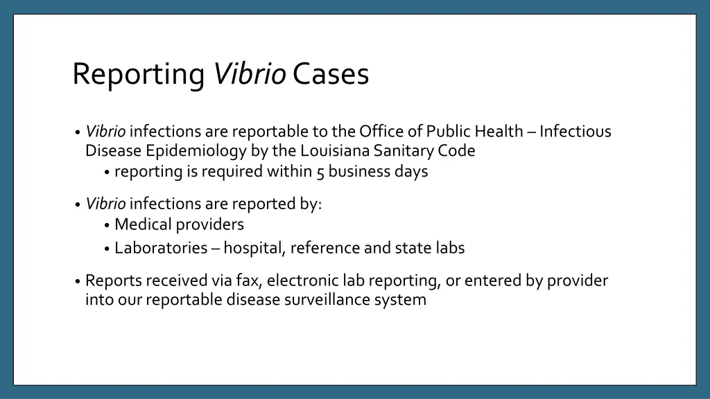 reporting vibrio cases