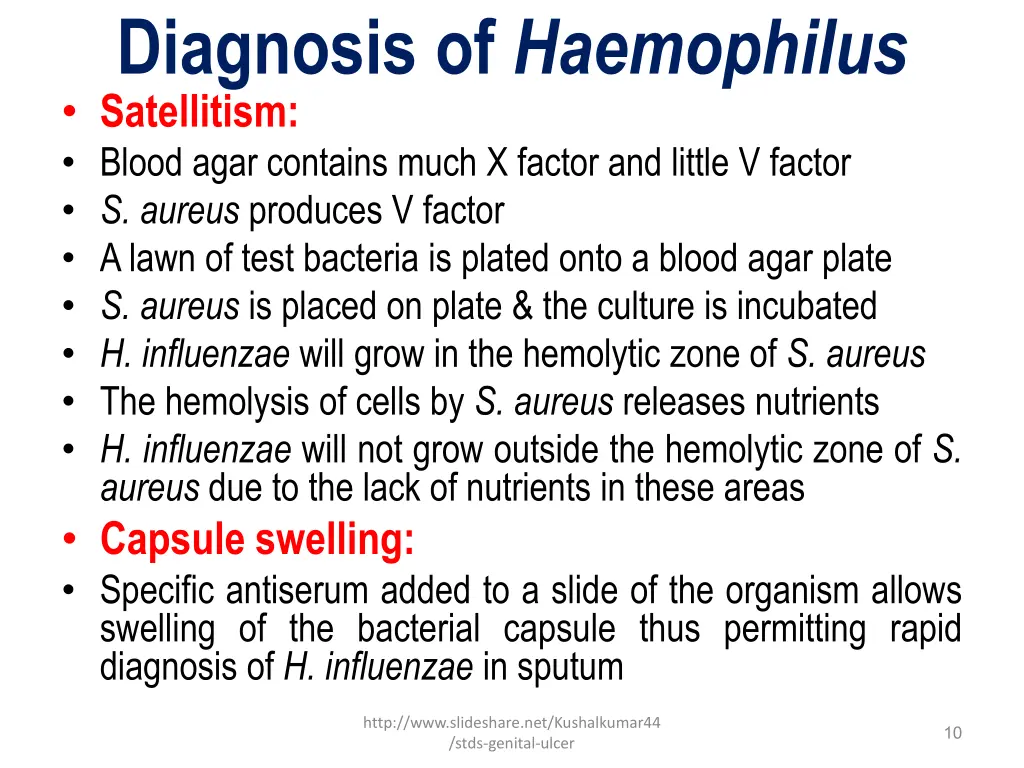diagnosis of haemophilus satellitism blood agar