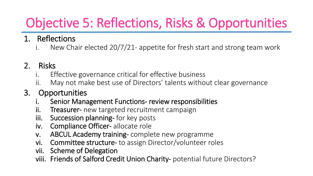 objective objective 5 reflections risks