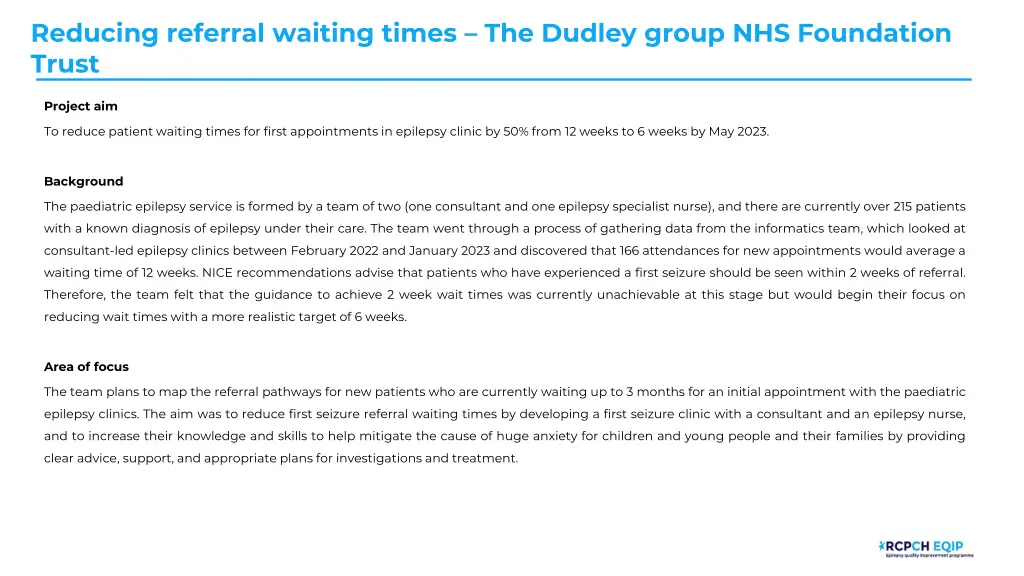 reducing referral waiting times the dudley group