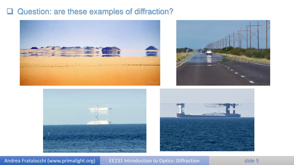 question are these examples of diffraction