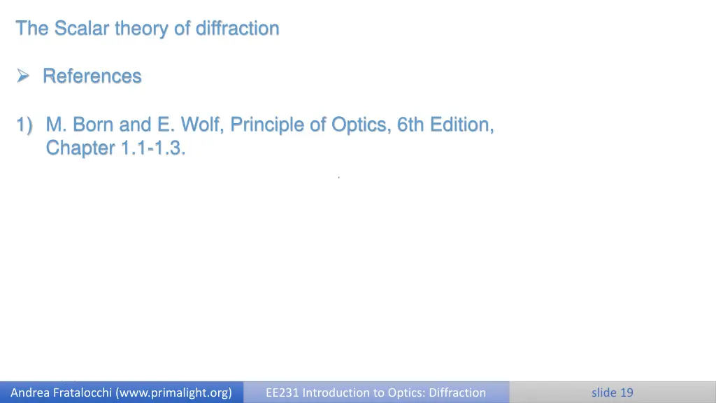 the scalar theory of diffraction 10