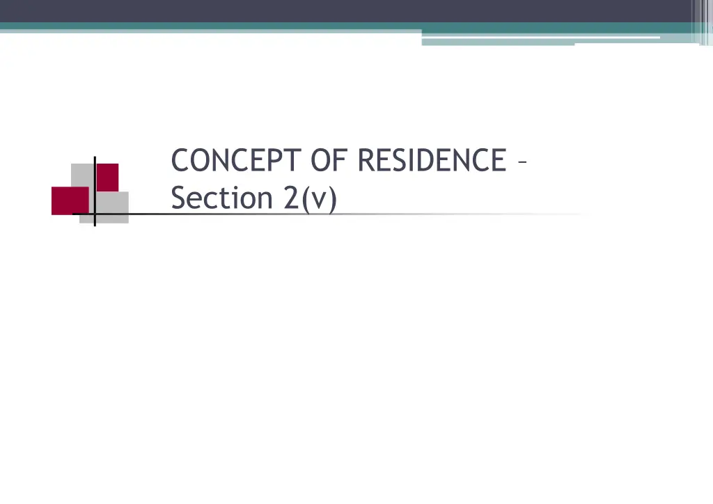 concept of residence section 2 v