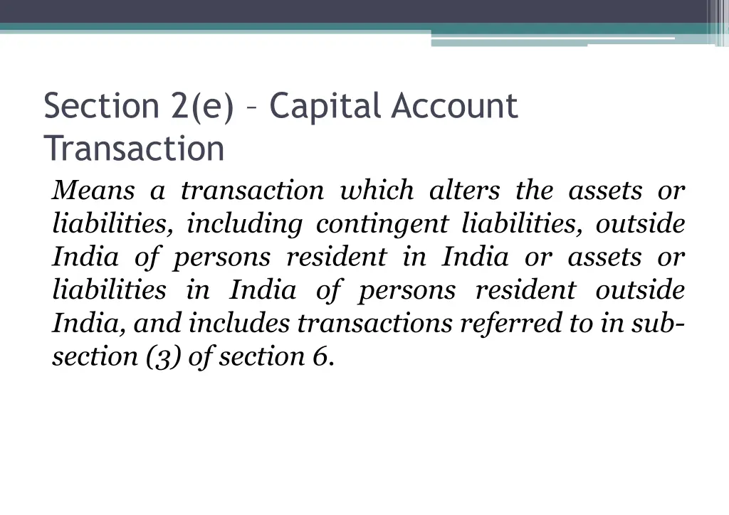 section 2 e capital account transaction means