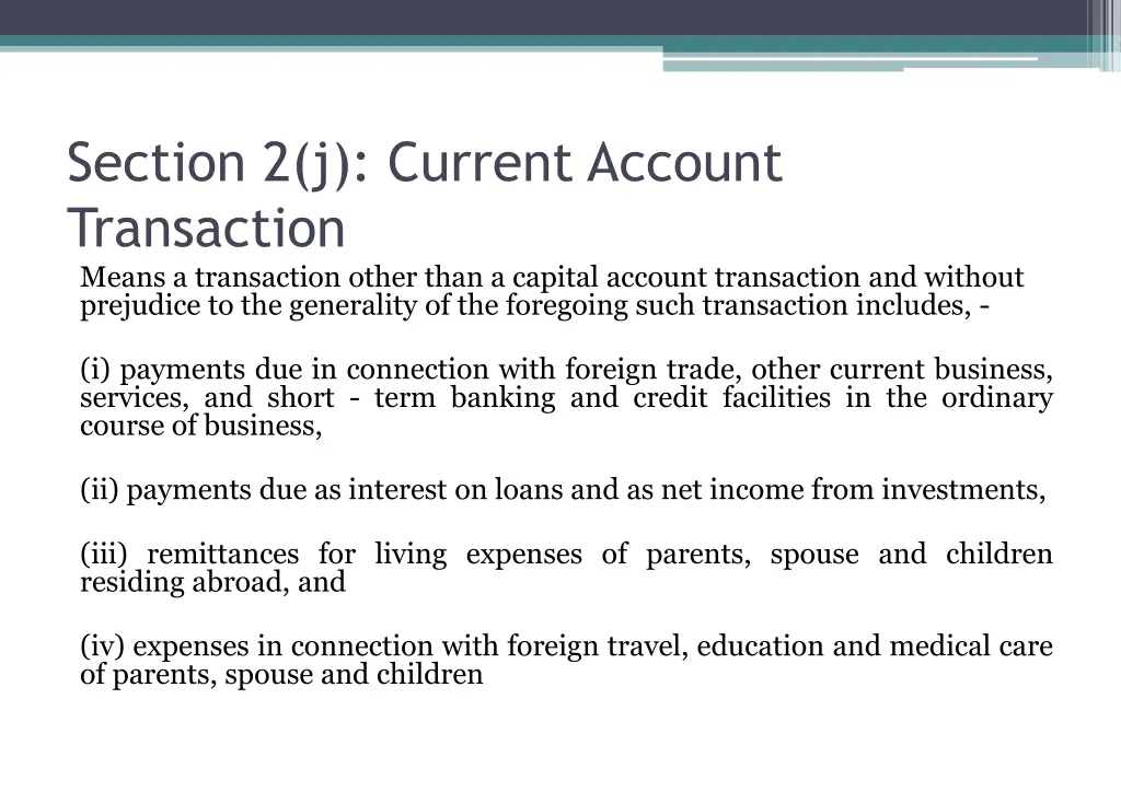 section 2 j current account transaction means