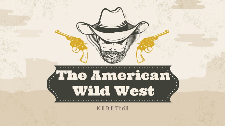 the american wild west
