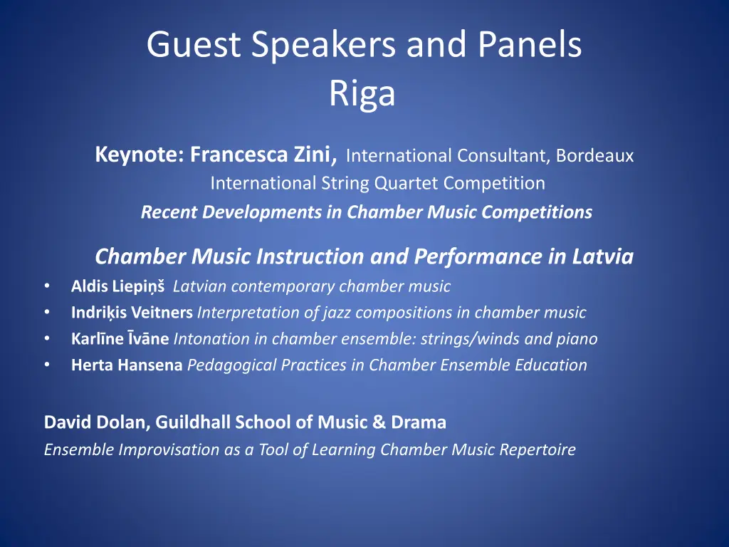 guest speakers and panels riga