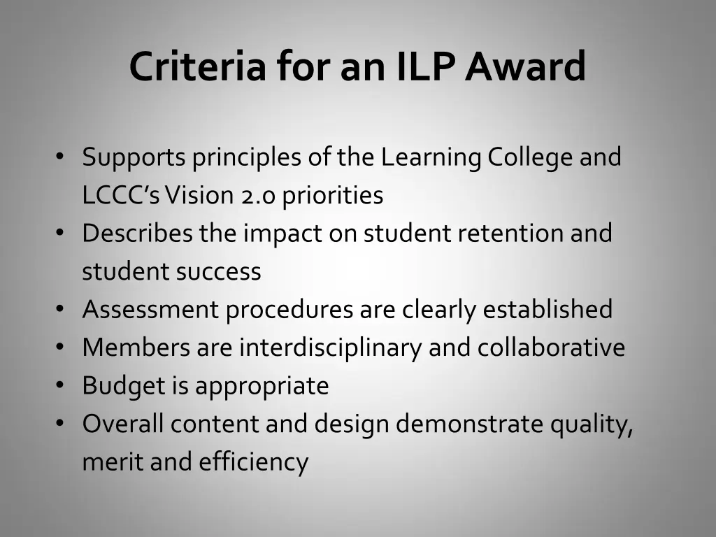 criteria for an ilp award