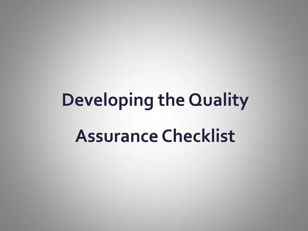 developing the quality