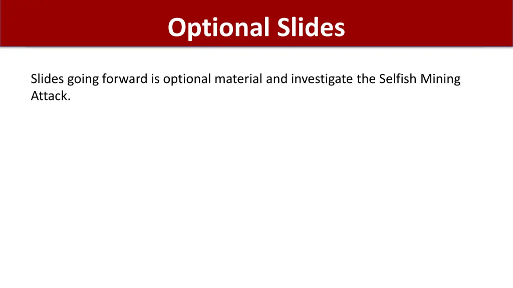 optional slides