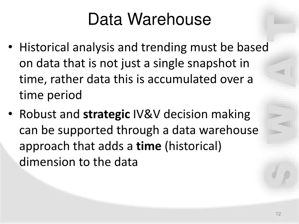 data warehouse