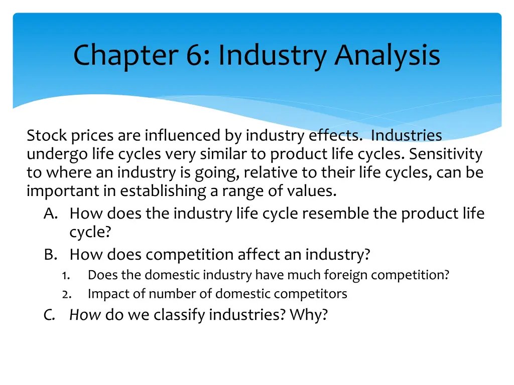 chapter 6 industry analysis