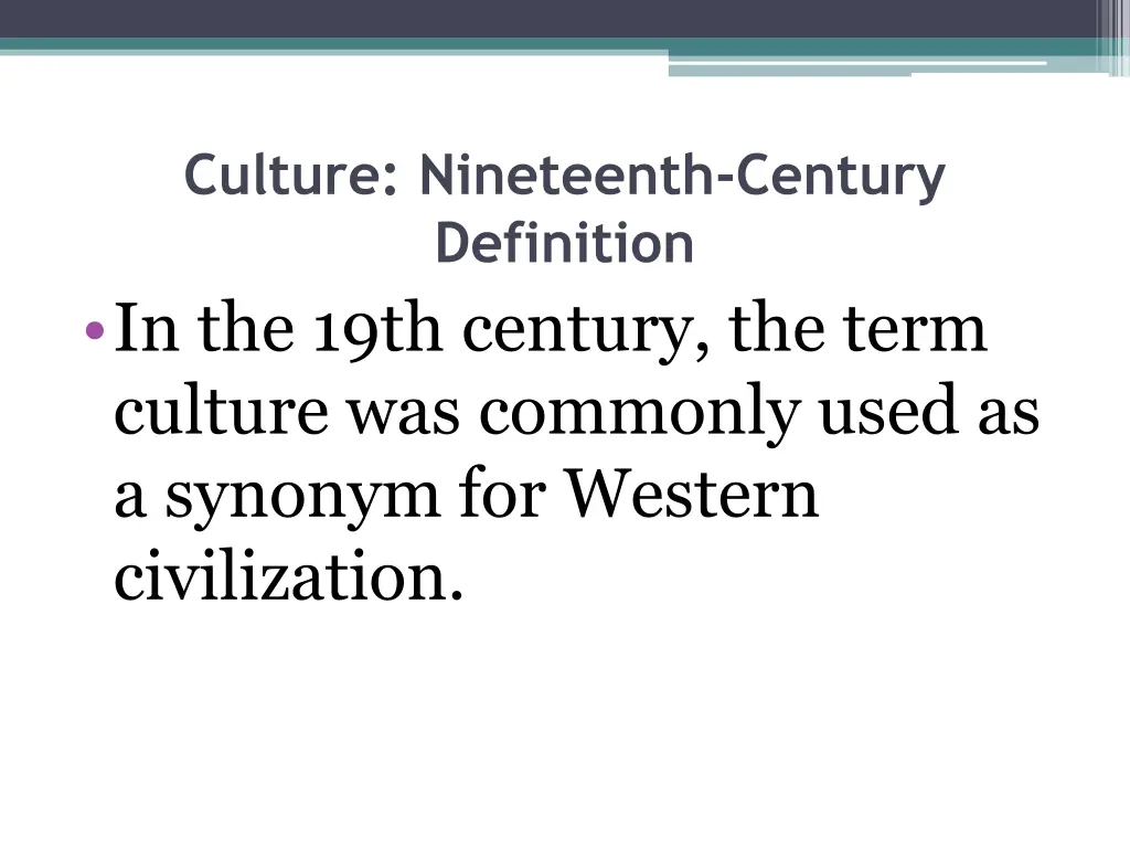 culture nineteenth century definition in the 19th