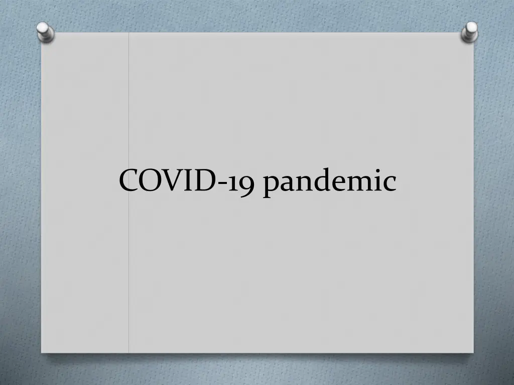 covid 19 pandemic