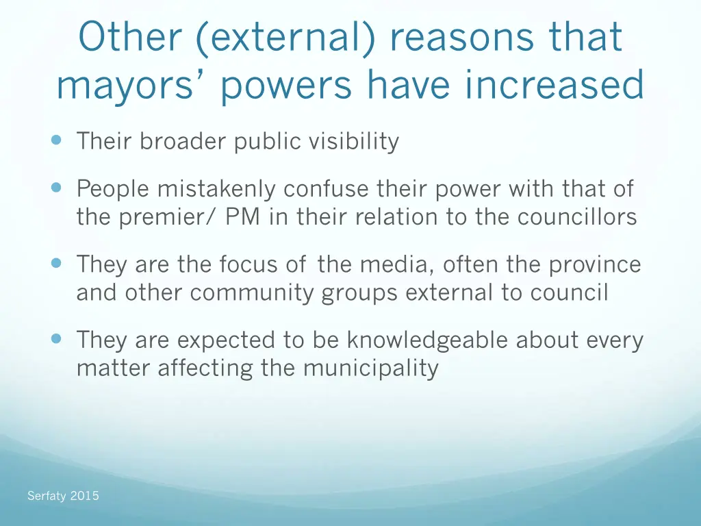 other external reasons that mayors powers have
