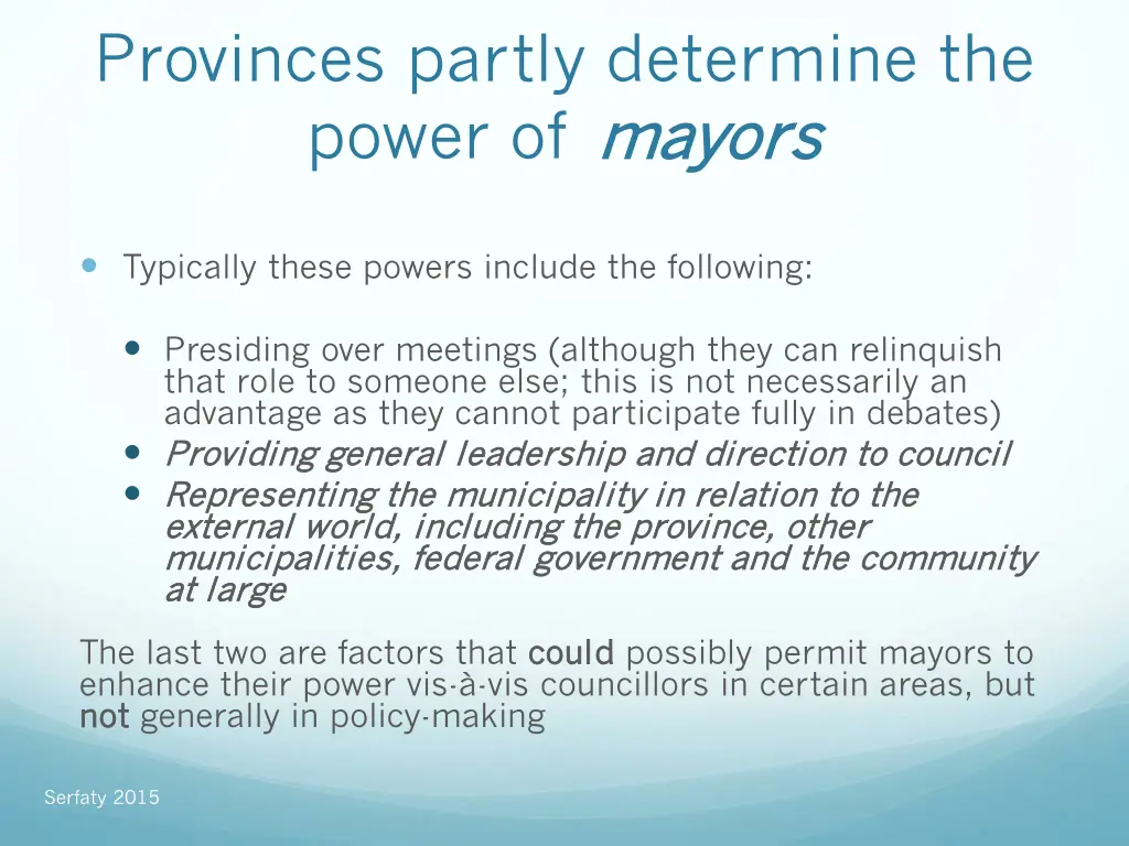 provinces partly determine the power of mayors