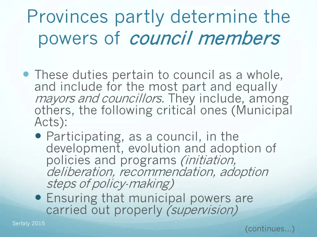 provinces partly determine the powers 1
