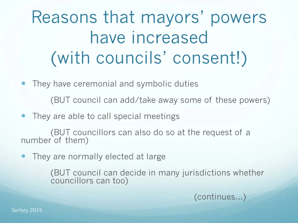 reasons that mayors powers have increased with